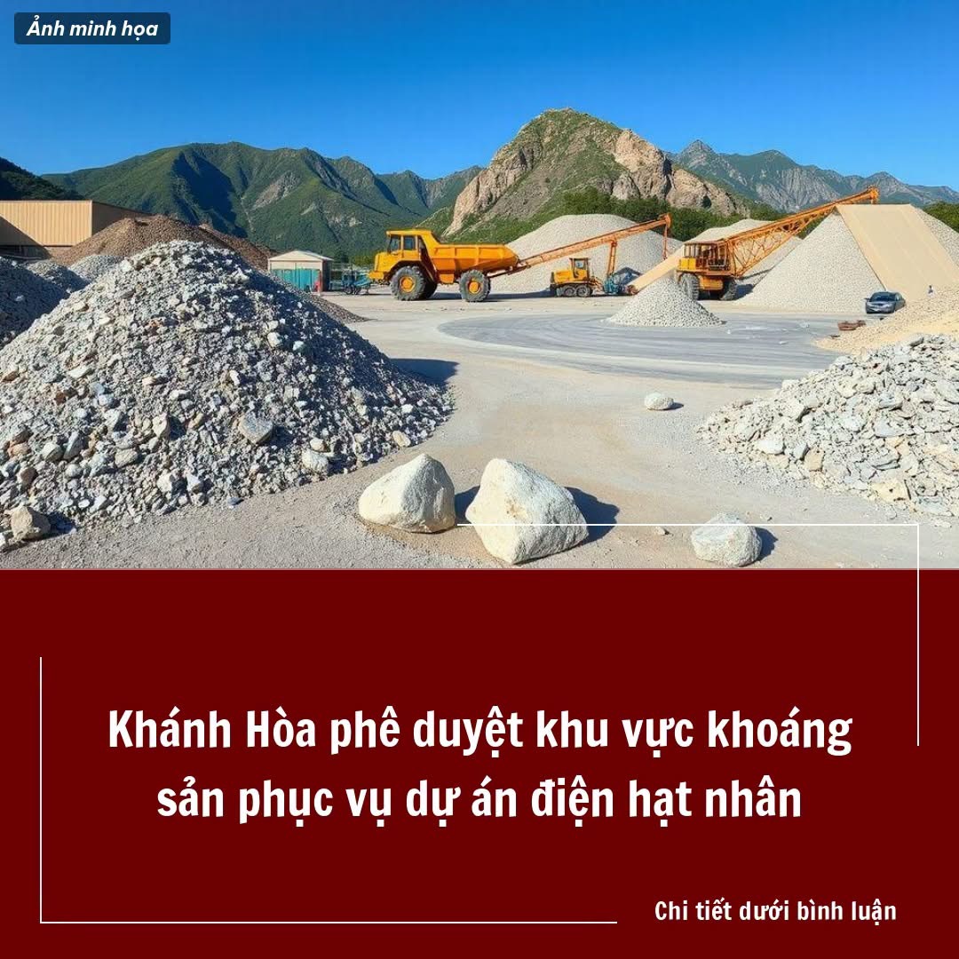 Khánh Hòa phê duyệt khu vực khoáng sản phục vụ dự án điện hạt nhân